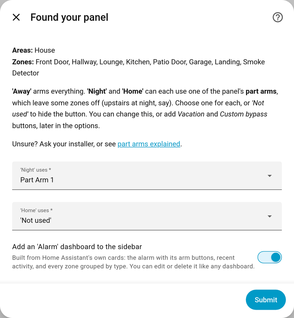 The setup screen Found your panel: the areas and zones read from the panel, a choice of part arm for Night and Home, and Add an Alarm dashboard to the sidebar switched on